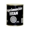 IMPRIMACION TITAN 060 4 L. 3043 GRIS