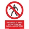 SEÑAL PROHIBIDO EL PASO EMPRESA