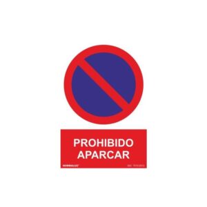 SE￑AL PROHIBIDO APARCAR